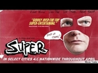 SUPER ( 2010 ) Superhero Movie review by Geek Legion of Doom