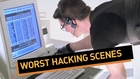 The Worst Hacking Scenes in Movies