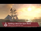 Building a Next Gen Open World | Assassin's Creed® IV Black Flag™ [North America]
