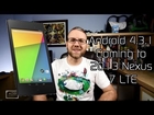 Android 4.3.1 Coming to 2013 Nexus 7 LTE, Google Now in Any Language