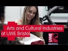Arts and Cultural Industries at UWE Bristol