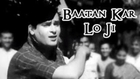 Baatan Kar Lo Ji - Shammi Kapoor Hits - Vallah Kya Baat Hai