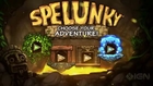 Spelunky PC Launch Trailer